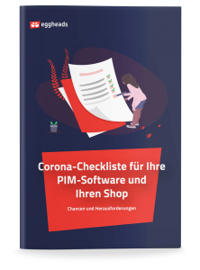 Titelseite der Checkliste: Corona-Checkliste für Ihre PIM-Software und Ihren Shop | eggheads.net