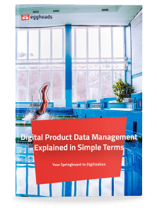 Cover page of whitepaper: Digital product data management simply explained | eggheads.net
