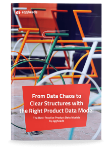 Cover of whitepaper: From data chaos to clear structure with the right product data model | eggheads.net